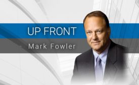 Up Front: A Walls & Ceilings editorial Column by Mark Fowler