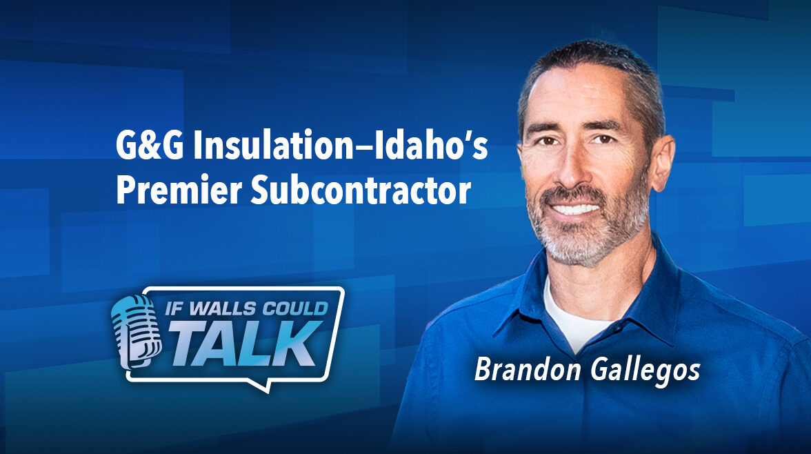 G&G Insulation—Idaho’s Premier Subcontractor