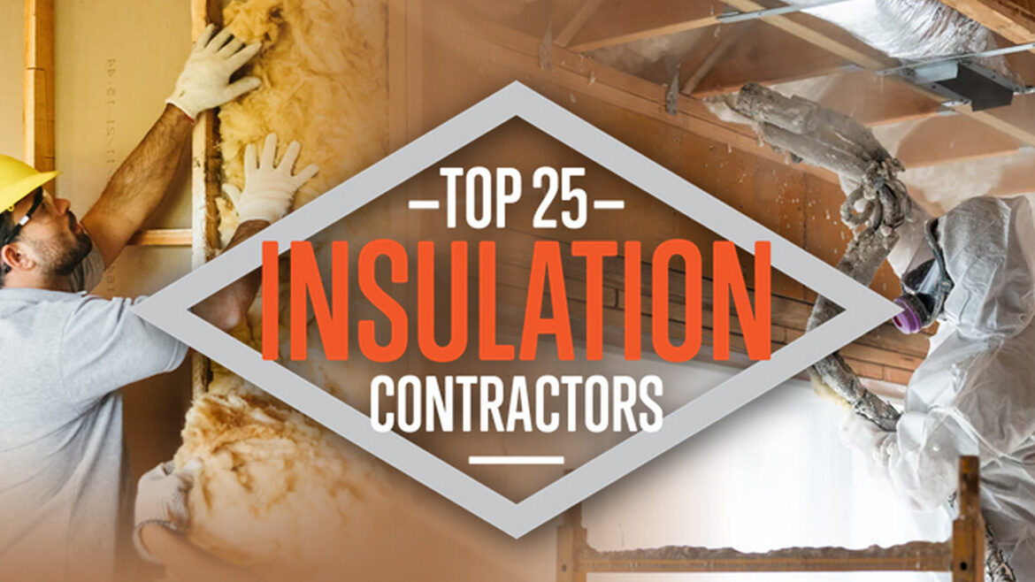 Top 25 Insulation Contractors